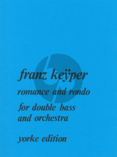 Keyper Romance and Rondo Double Bass and Orchestra (piano reduction)
