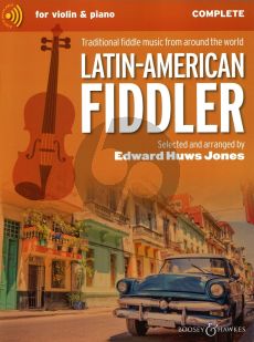 The Latin American Fiddler Violin-Piano with opt. Violin accomp-Easy Violin and Guitar Book with Audio Online (New Edition)