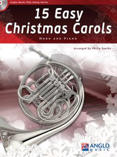 15 Easy Christmas Carols Horn-Piano (Bk-Cd) (arr. Philip Sparke)