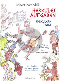 Morandell Herkulesaufgaben (Herculean Tasks) 12+1 Etüden Gitarre