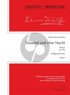 Strauss Tausend und eine Nacht Op.346 Walzer JSGA I/22/4 Orchester Partitur (ed. Wolfgang Dörner)