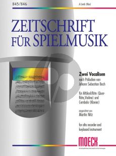 Bach 2 Vocalisen nach Praludien Altblockflote[Flote/Violine] und Cembalo[Klavier] (BWV 872 und 99) (arrangiert von Martin Nitz)