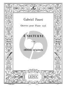 Faure Nocturne No. 4 Op. 36 Piano