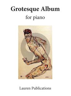 Grotesque Album for Piano solo (compiled by Carl Seelig)