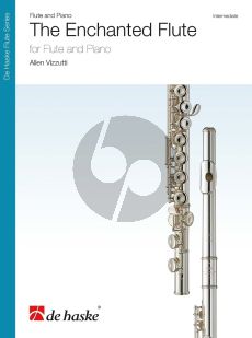 Vizzutti The Enchanted Flute for Flute and Piano