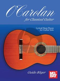 O'Carolan for Classical Guitar (arr. Guido Böger)