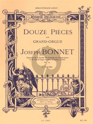 Bonnet 12 Pieces Op.10 pour Grand Orgue
