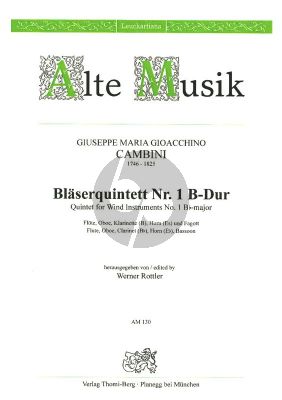 Cambini Quintett No.1 B-dur Flöte-Oboe-Klar. [Bb]-Horn [Eb] und Fagott (Stimmen) (Werner Rottler)