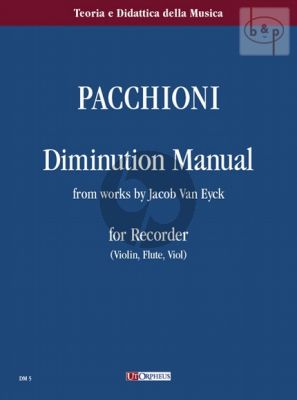 Manuale di Diminuzione from the Works of Jacob Van Eyck