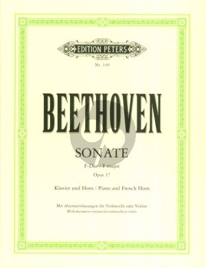 Beethoven Sonate F-dur Op.17 Horn [Violine/Violoncello] und Klavier (mit Alternativfassungen fur Violine oder Violoncello) (Herausgegeben von Friedrich Hermann und Friedrich Grützmacher)