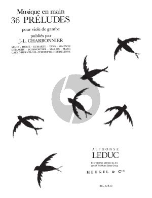 Musique en main - 36 Preludes Viole de Gambe seule (Jean-Louis Charbonnier)