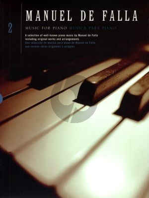 Falla Music for Piano Vol.2