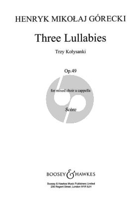 Gorecki  3 Lullabies Op.49 SATB