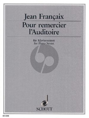 Francaix Pour remercier l'Auditoire Fl.-Clar. [Bb]- Horn [F]-Vi.-Vc.-Piano (Score/Parts)