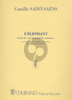 Saint-Saens L'Elephant (from Le Carnaval des Animaux) Violoncello[Double Bass]-Piano (Garban)