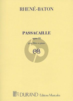 Rhene-Baton Passacaille Op. 35 Flute andPiano