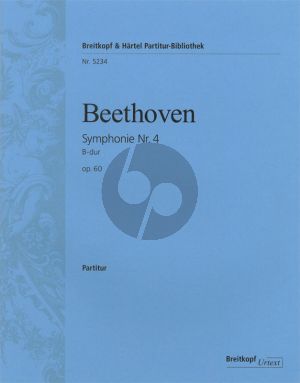 Beethoven Symphony No. 4 B-flat major Op. 60 Full Score (edited by Peter Hauschild)