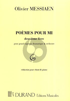 Messiaen Poemes pour Mi Vol.2 pour Grand Soprano Drammatique et Piano