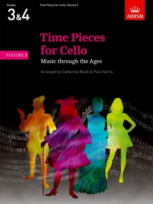 Time Pieces for Cello and Piano Vol. 3 (arr. Catherine Black and Paul Harris) (grades 3 - 4 - 5)