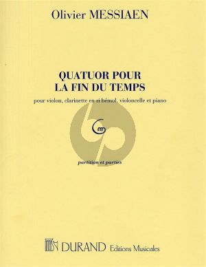 Messiaen Quatuor pour la Fin du Temps Clar.[Bb]-Violin-Violoncello-Piano Score/Parts