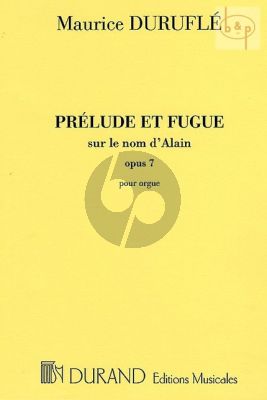 Durufle Prelude & Fugue sur le nom d'Alain Op.7 Organ