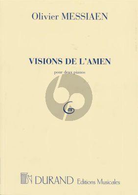 Messiaen Visions de L' Amen pour 2 Piano's