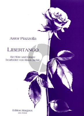 Piazzolla Libertango für Flöte und Gitarre (arr. Klaus Jäckle)