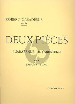 Casadesus 2 Pieces Op. 61 Basson et Piano (Sarabande-Tarantelle)