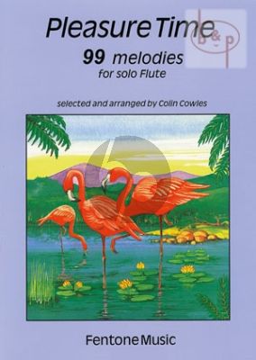 Pleasure Time Flute Solos (99 Melodies)