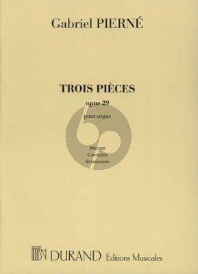 Pierne 3 Pieces Op.29 - Prelude, Cantilene et Scherzando pour Orgue