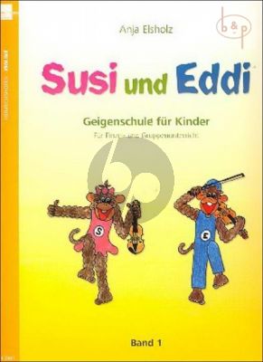 Susi und Eddi Geigenschule fur Kinder Vol.1