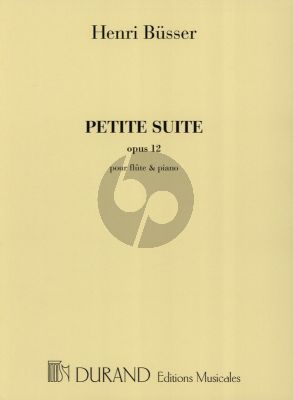 Busser Petite Suite Op.12 Flute or Violin and Piano