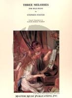 Foster 3 Melodies Piano solo (transcr. Elinor Remick Warren)