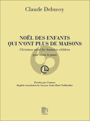 Debussy Noel des Enfants qui n'ont plus de Maisons