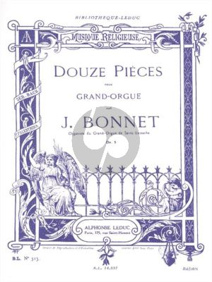 Bonnet 12 Pieces Op.5 pour Grand Orgue