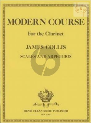 Modern Course Scales and Arpeggios for Clarinet