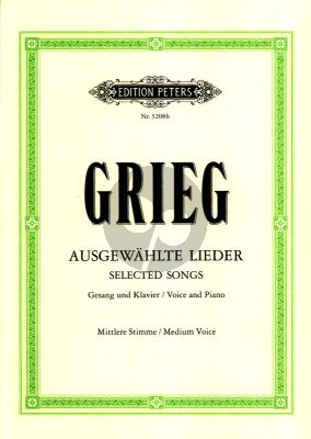 Grieg 60 Ausgewahlte Lieder Mittlere Stimme und Klavier