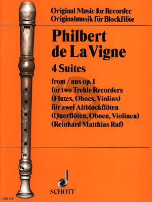 Lavigne 4 Suites from Op.1 (2 Treble Rec./Flutes/Violins) (edited by R.M.Ruf) (grade 2 - 3)