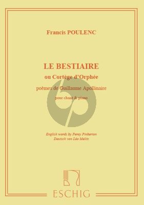 Poulenc Le Bestiaire (Poemes de G. Apollinaire) (English words by P. Pinkerton /Deutsch von L. Melitz)