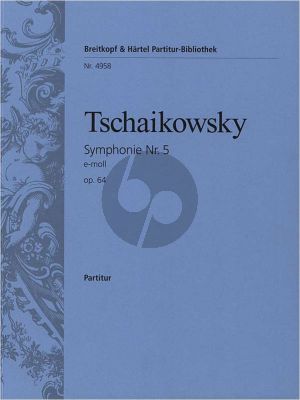 Tchaikovsky Symphony No.5 E-Minor Op.64 Fullscore