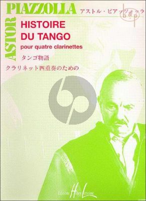 Piazzolla Histoire du Tango (3 Clar.[Bb]-Bass Clar.) (Score/Parts) (arr. Bruce Edwards)