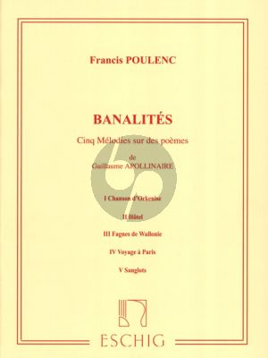 Poulenc Banalites 5 Melodies poemes G.Apollinaire pour Chant-Piano