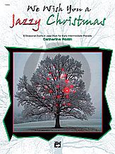 Rollin We Wish You a Jazzy Christmas (Early Intermediate )