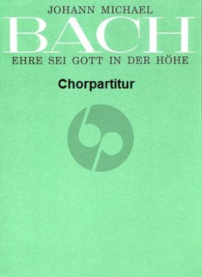Bach Ehre sei Gott in der Hohe Chor SATB/SATB und Bc Chorpartitur (Deutsch/English)