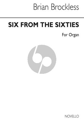 Brockless Six from the Sixties for Organ