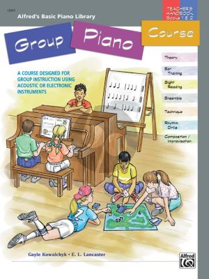 Alfred Group Piano Course Teachers Handbook for Book 1 and 2