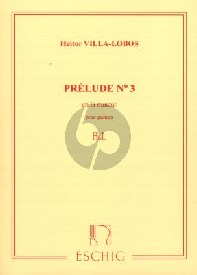 Villa Lobos 5 Preludes No.3 la mineur Guitare