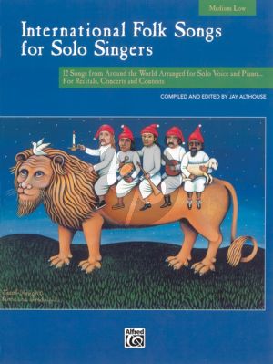 International Folk Songs for Solo Singers Medium-Low Voice (Jay Althouse)