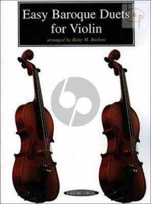 Easy Baroque Duets for Violin (arr. Betty M.Barlow)