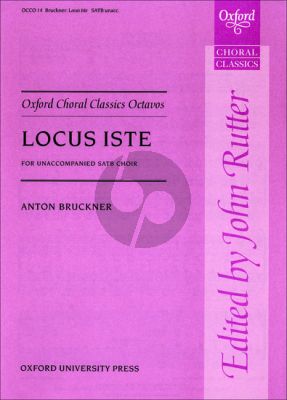 Bruckner Locus Iste SATB a Cappella (Arranged by John Rutter)